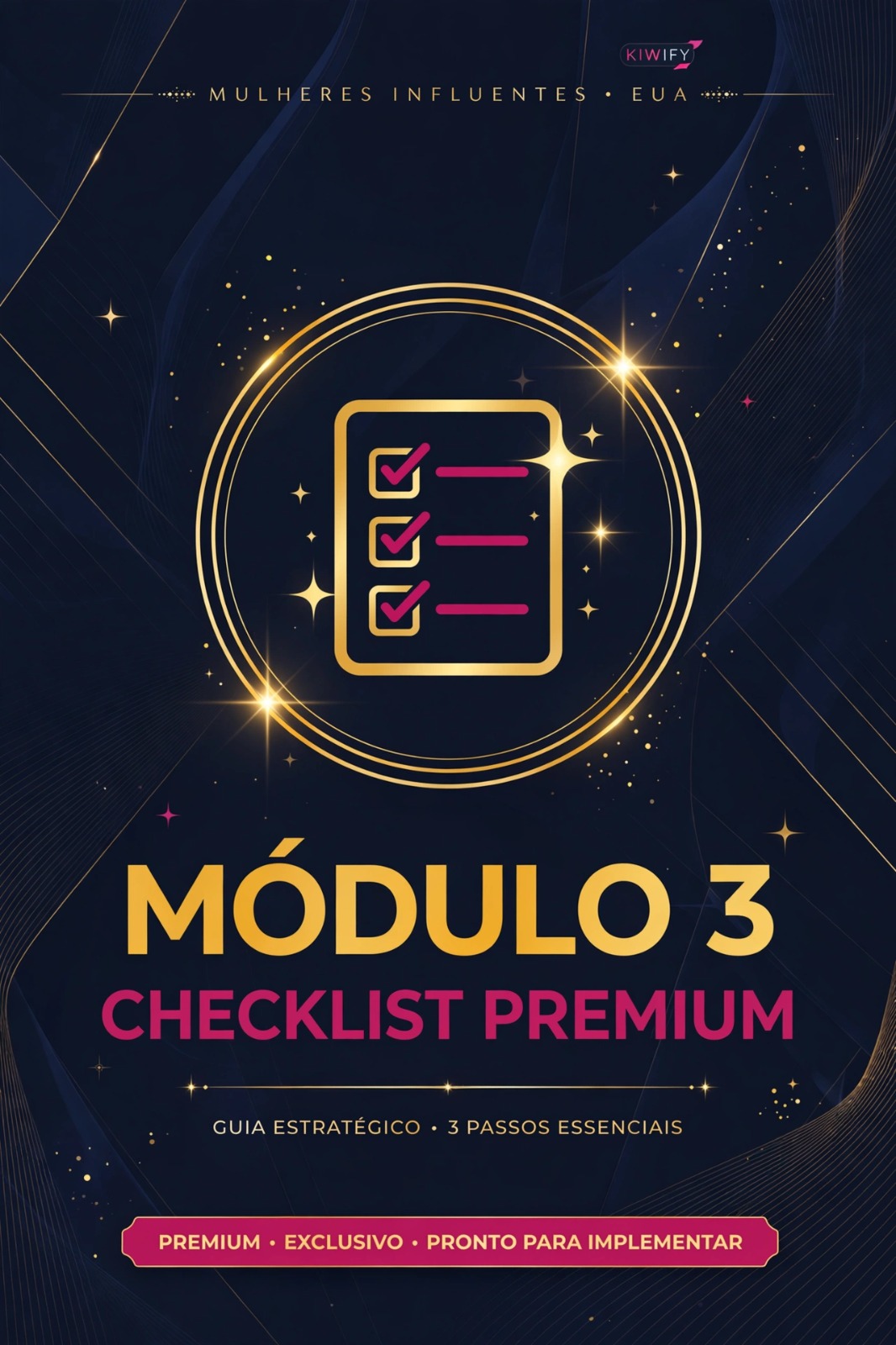 Módulo 3 — Checklist Premium